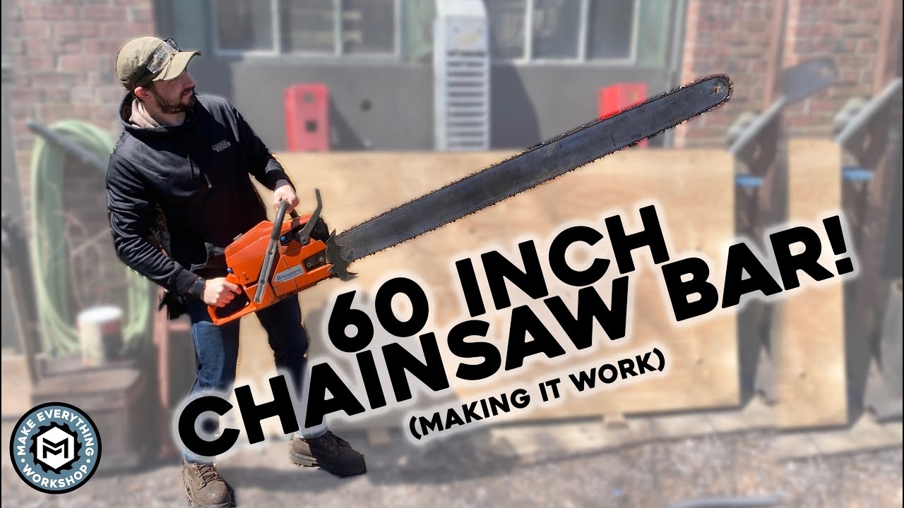 60 Inch Bar For My Chainsaw Making It Work YouTube