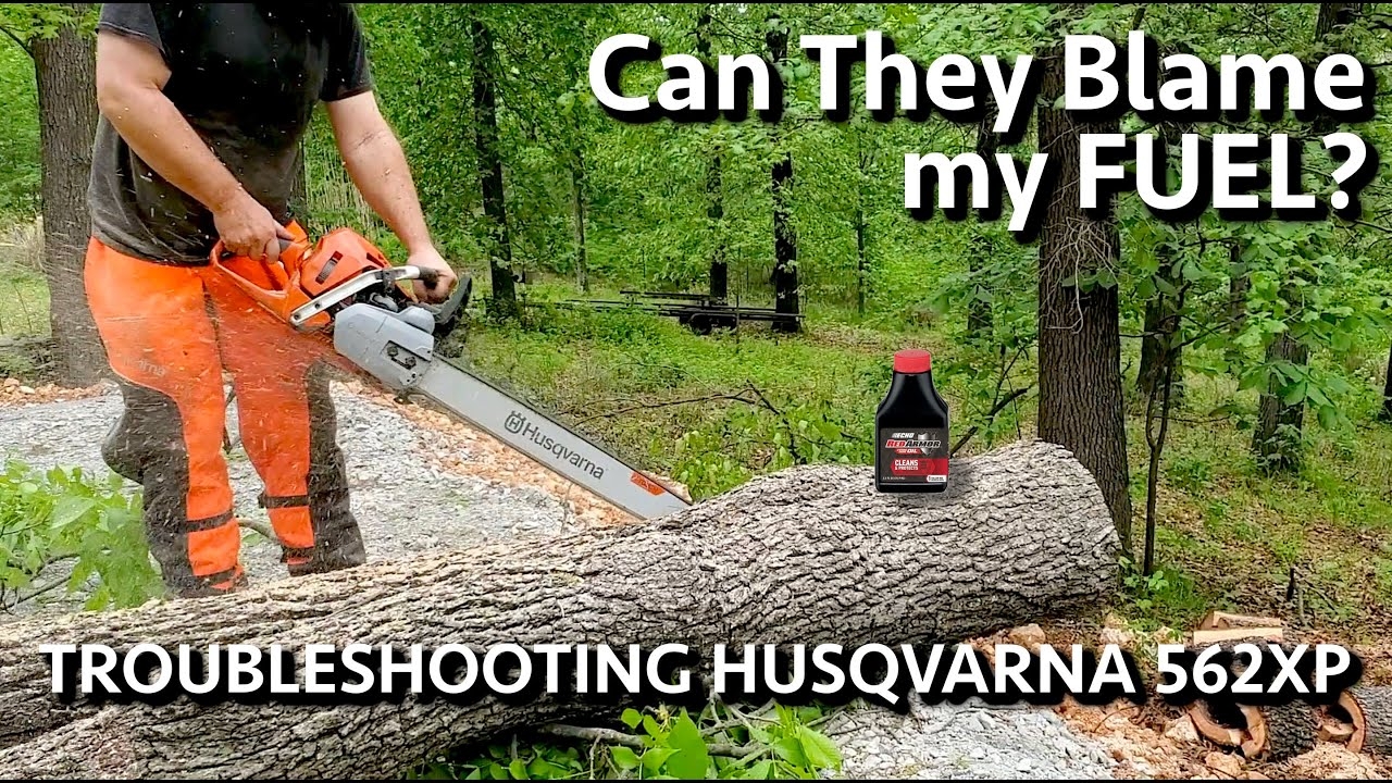 Can The Dealer Blame My Fuel Husqvarna 562XP Problems YouTube