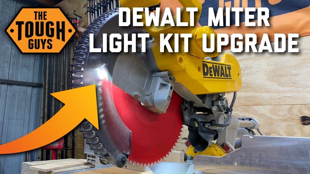 Dewalt Miter DWS779 Light Upgrade YouTube