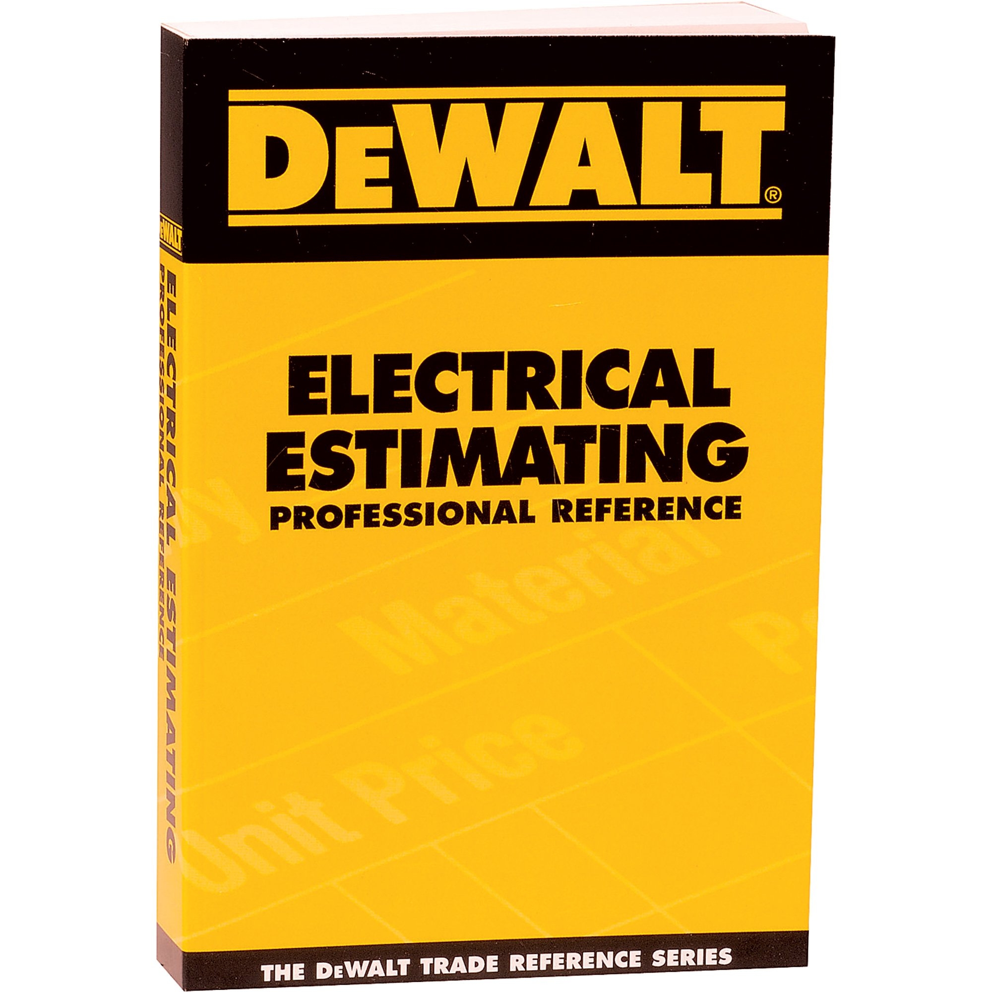 DEWALT Professional Reference Manual Electrical Estimating Reference Northern Tool
