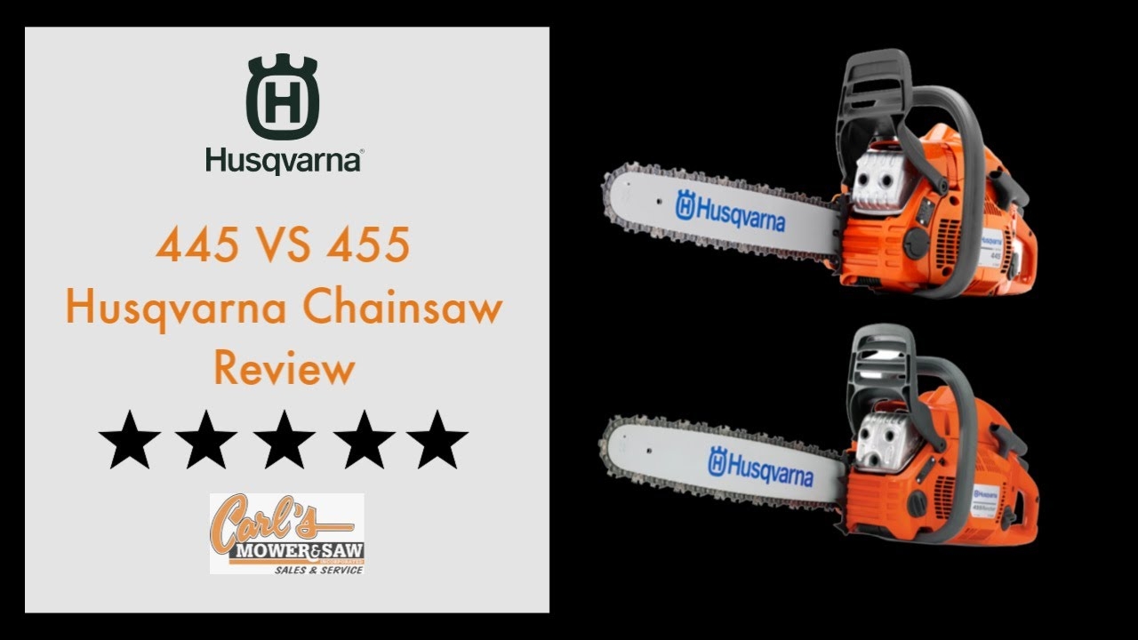 husqvarna 445 chainsaw review