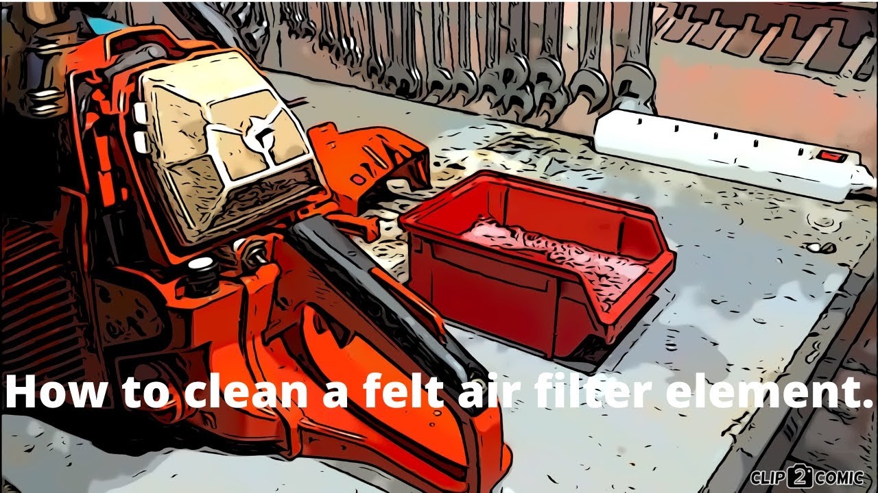 How To Clean A Felt Air Filter On A Chainsaw YouTube