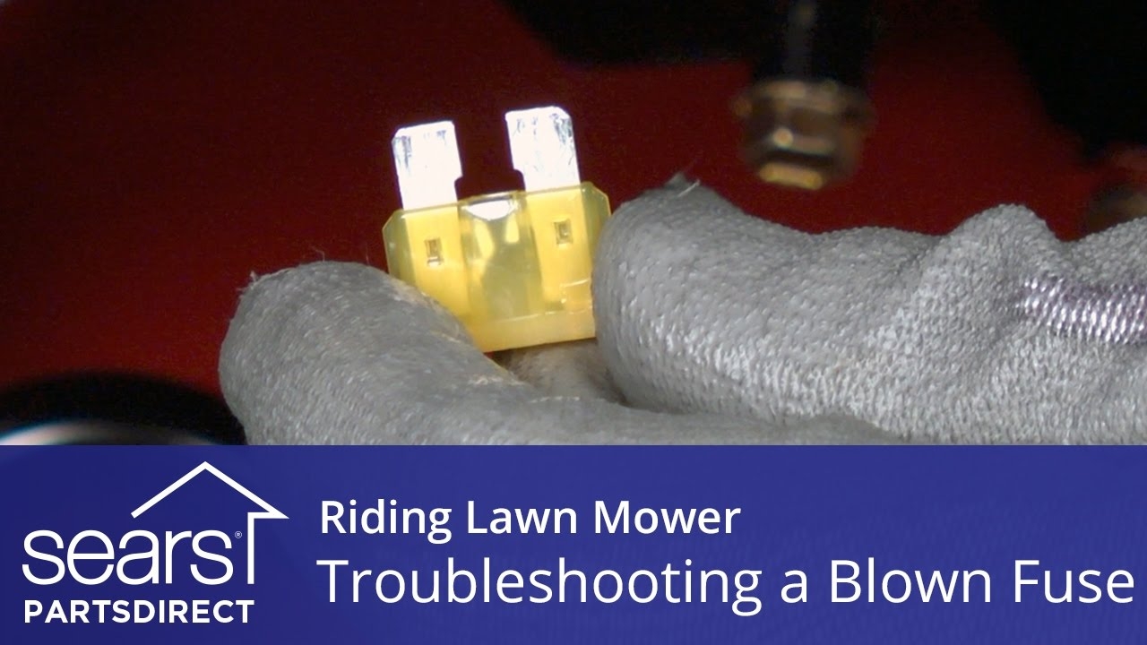 How To Find The Cause Of A Blown Fuse On Riding Lawn Mower YouTube