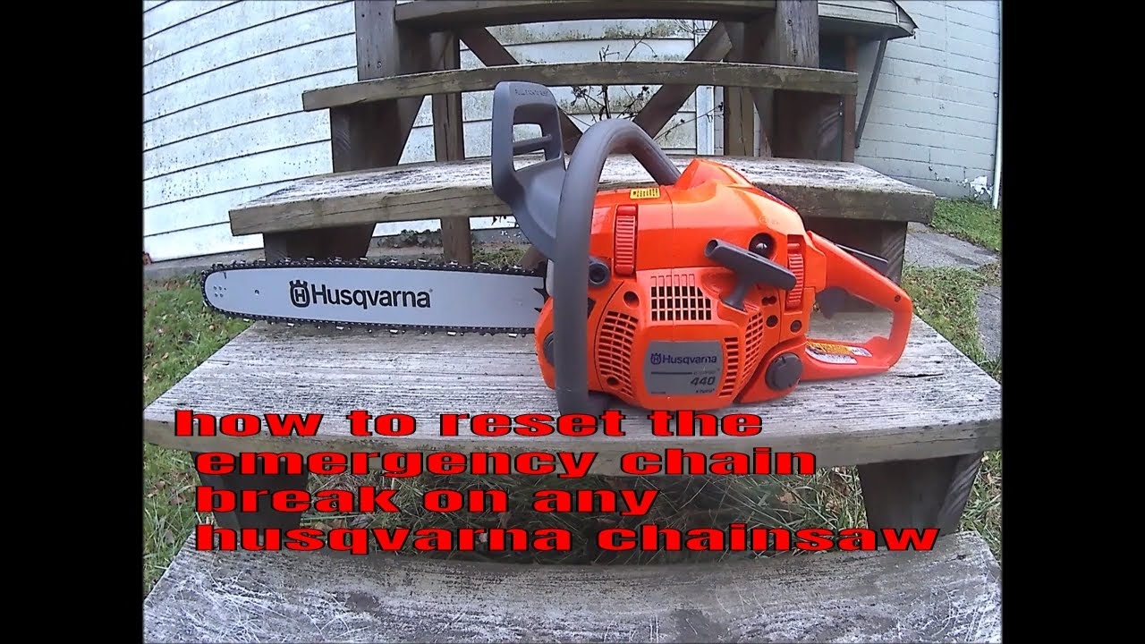 How To Reset The Safety Chain Break On Any Husqvarna Chainsaw P 2 YouTube