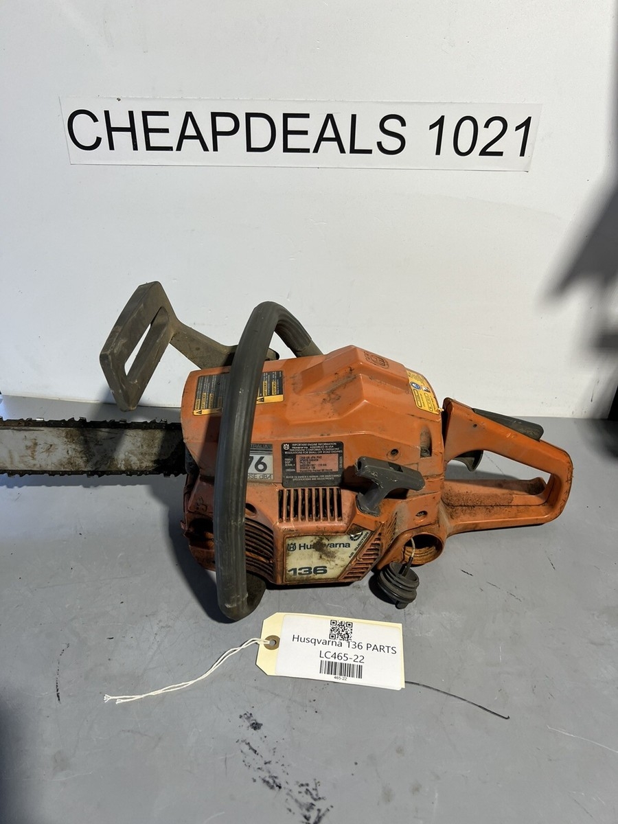 HUSQVARNA 136 CHAINSAW AS IS FOR PARTS OR REPAIR Lc465 22 EBay