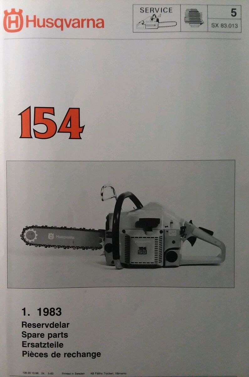 Husqvarna 154 SG Gasoline Chain Saw Parts Manual Chainsaw SX 83 013 1 1983 EBay