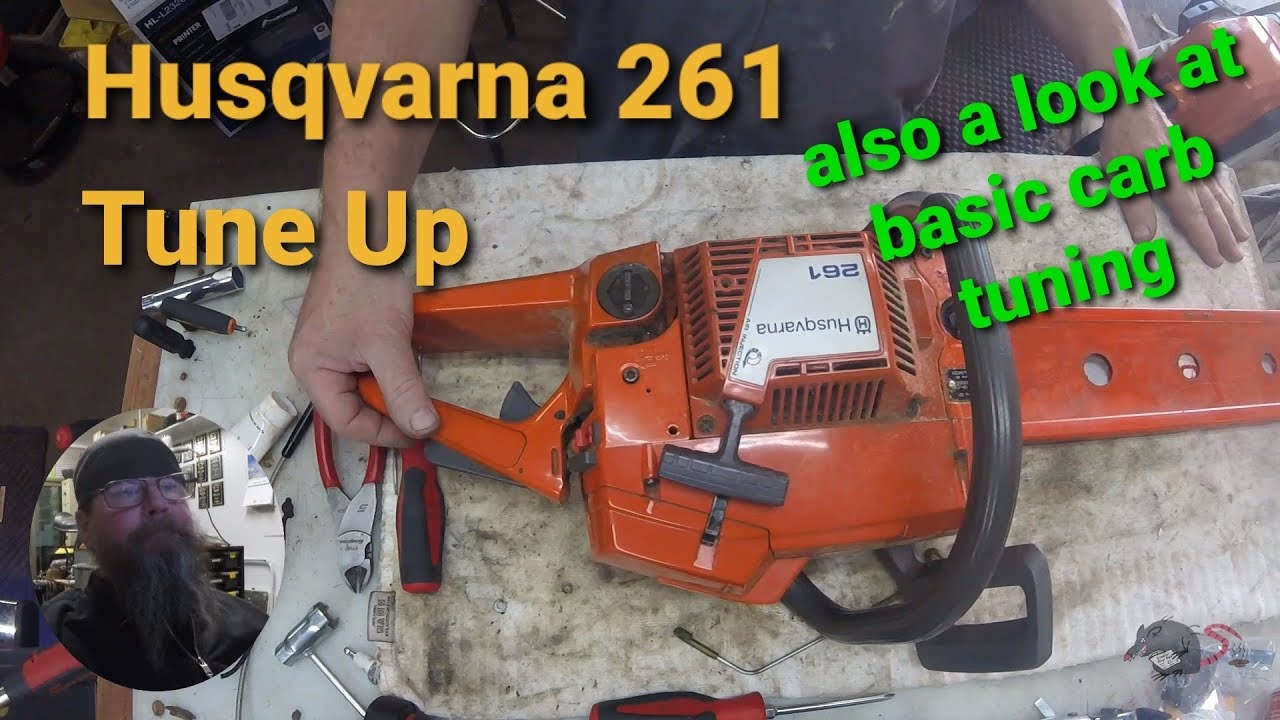 Husqvarna 261 Chainsaw Tune Up YouTube