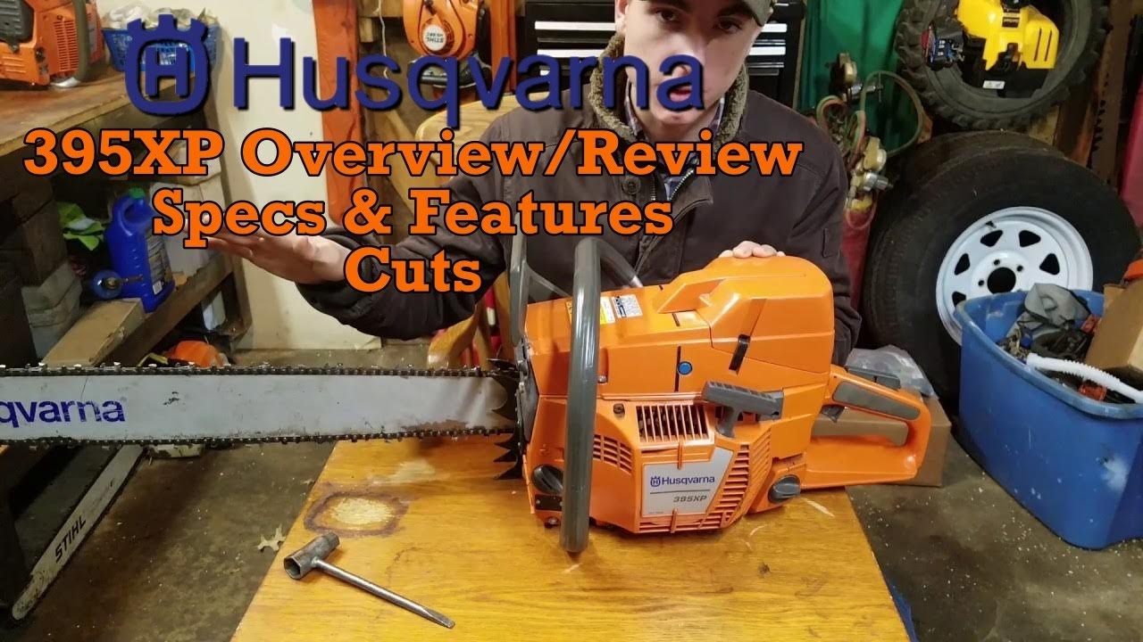 Husqvarna 395xp Overview Review Specs Features And Cutting YouTube