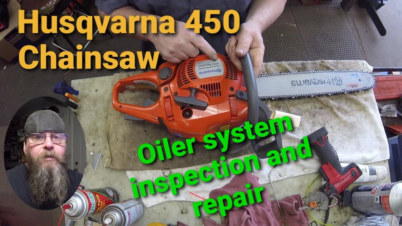 Husqvarna 450 Chainsaw Oiler System Repair YouTube