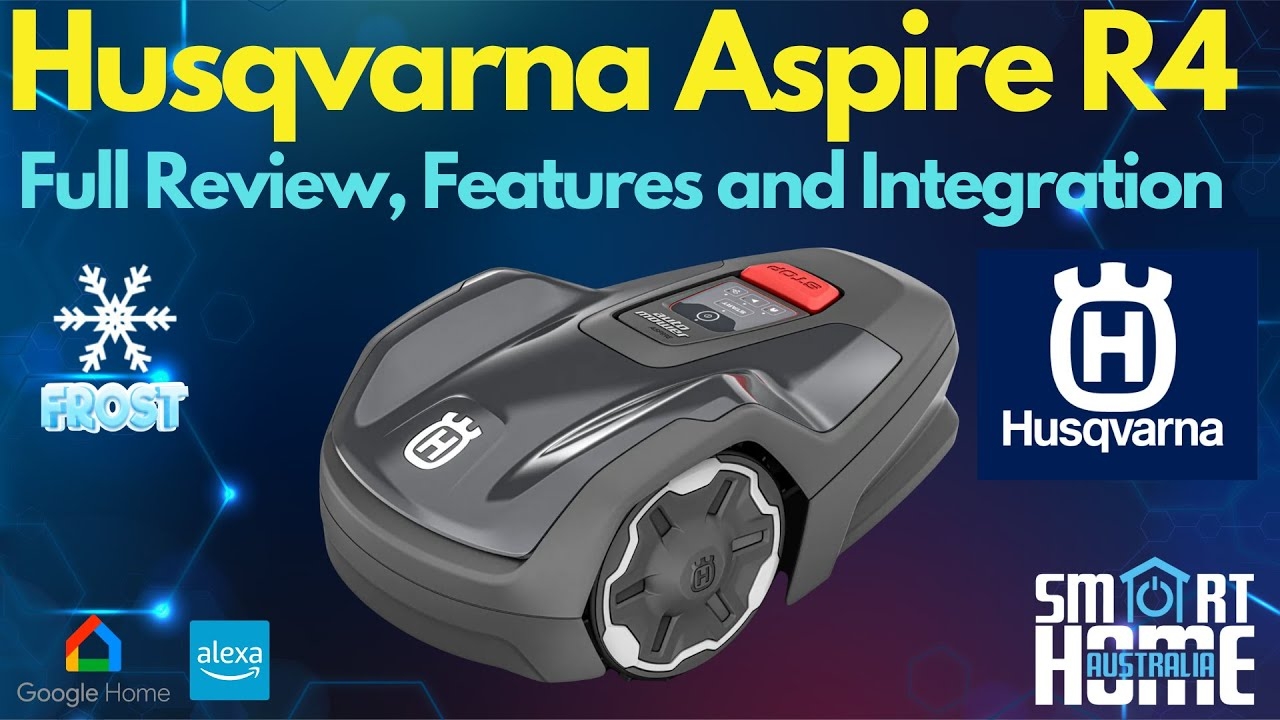 Husqvarna Aspire R4 Feature Review Home Assistant Integration YouTube