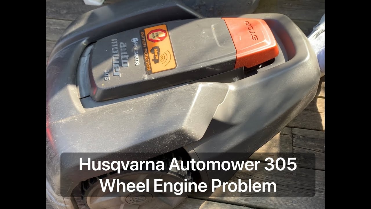 Husqvarna Automower 305 Wheel Drive Problem Left Looking For Solution YouTube