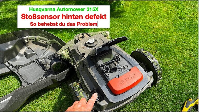 Husqvarna Automower 315X Fehler Sto sensor Hinten YouTube
