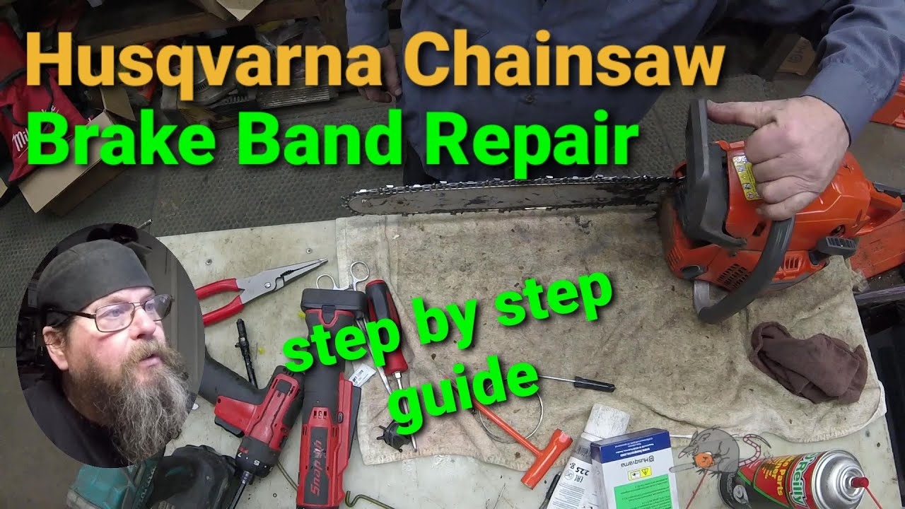 repair for husqvarna chainsaw brake