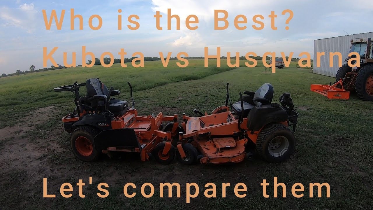 Kubota Vs Husqvarna Zero Turn Comparison YouTube