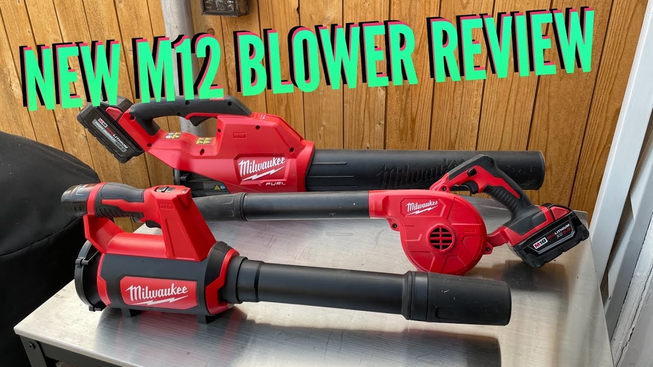 Milwakee Tool Blower M12 0852 20 Vs M18 BLOWER Review YouTube