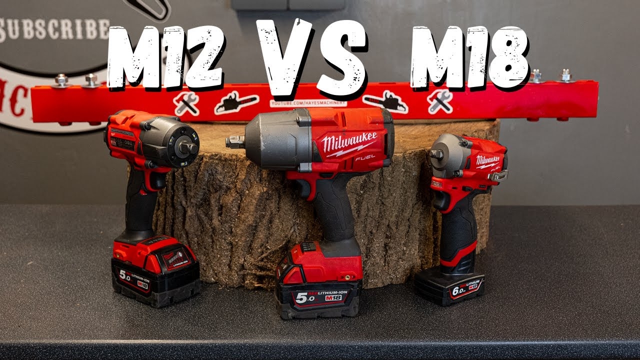Milwaukee Fail M12 Vs M18 Impact Wrenches YouTube