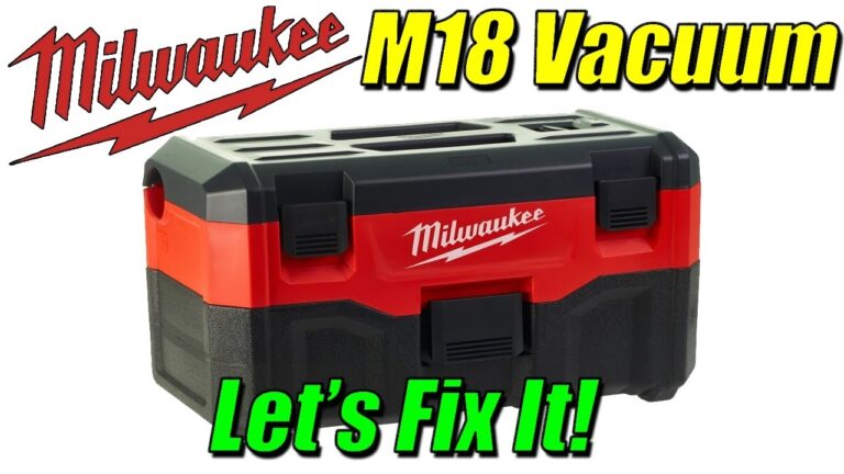 Milwaukee M18 Wet Dry Vacuum Repair YouTube