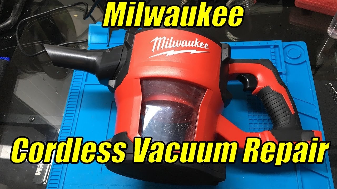 Repairing A Milwaukee Compact Hand Vacuum Model M18CV 0 YouTube