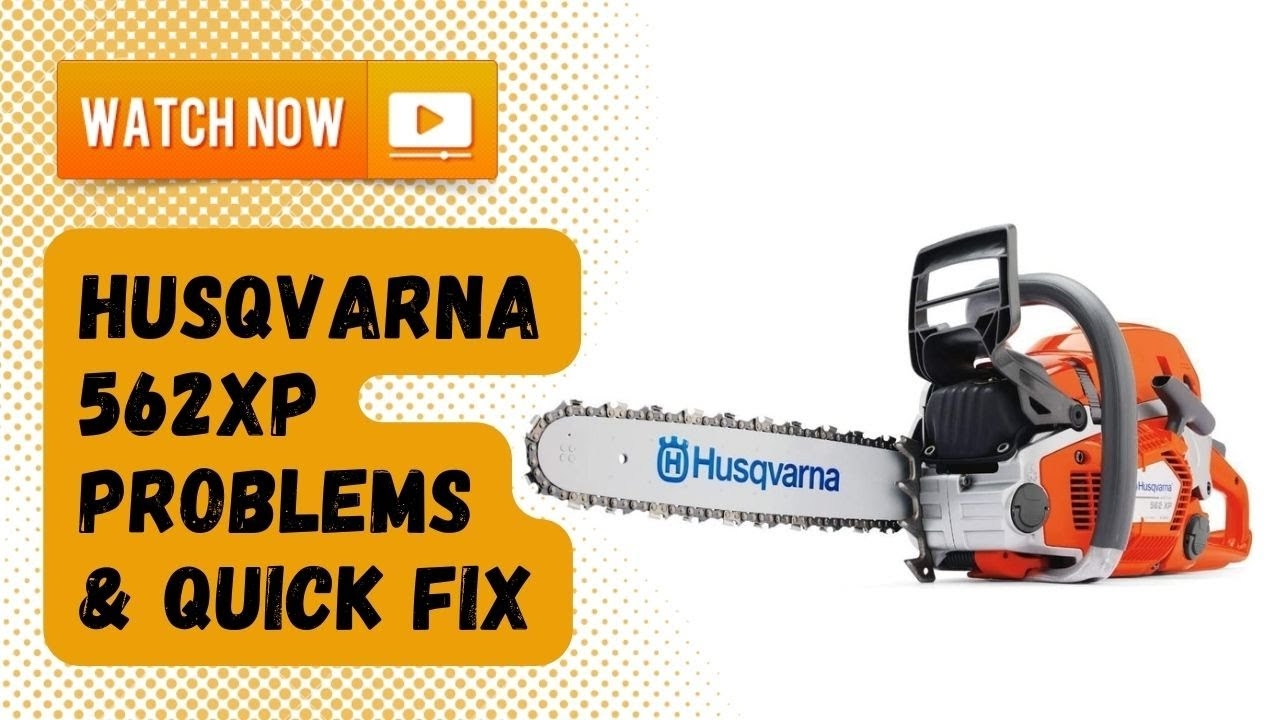We Found 4 Major Causes Husqvarna 562xp Problems Here s The Easiest Solution YouTube