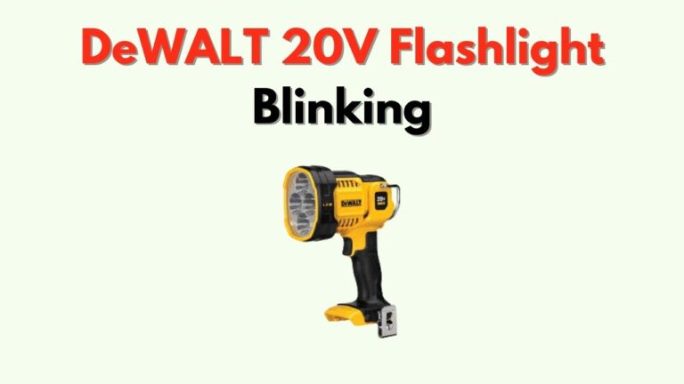 DeWALT 20V Flashlight Blinking What It Means How To Stop It YouTube