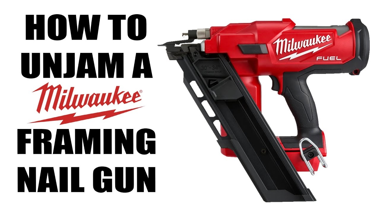 How To Unjam A Milwaukee Framing Nail Gun YouTube