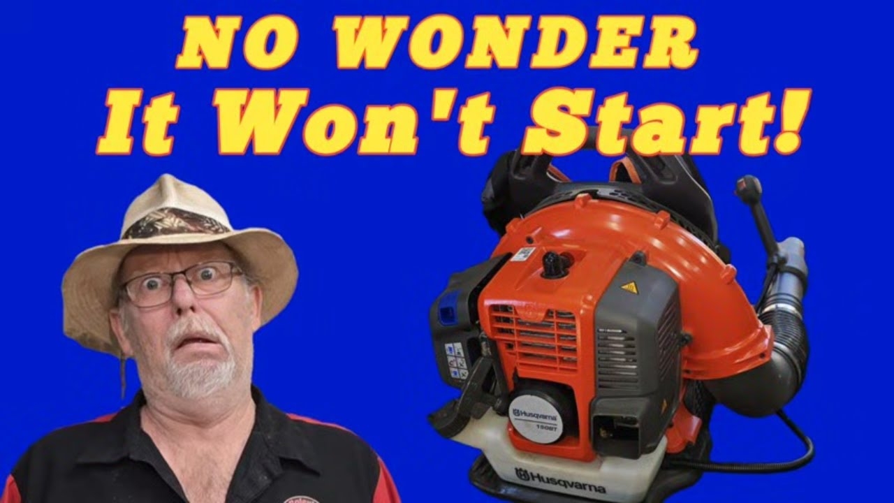 Husqvarna 150 BT Blower Fix NO WONDER It Wouldn t Start YouTube