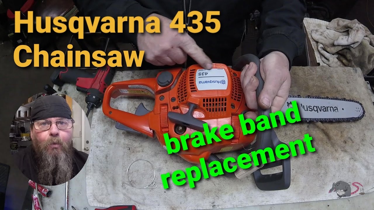 Husqvarna 435 Chainsaw Brake Band Replacement YouTube