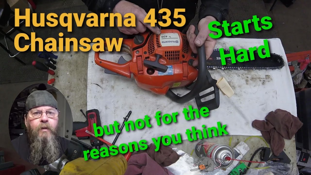 Husqvarna 435 Chainsaw Starts Hard Fixed YouTube