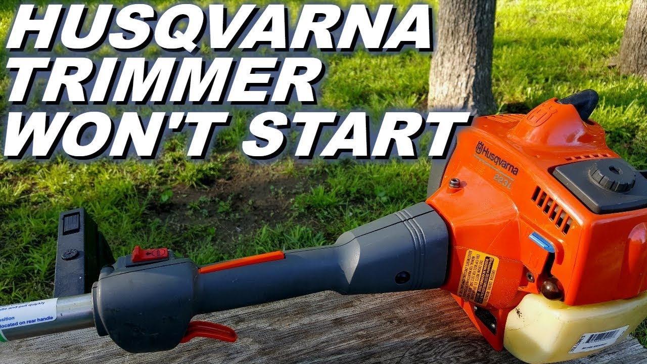Husqvarna Trimmer Has Starting Problems YouTube
