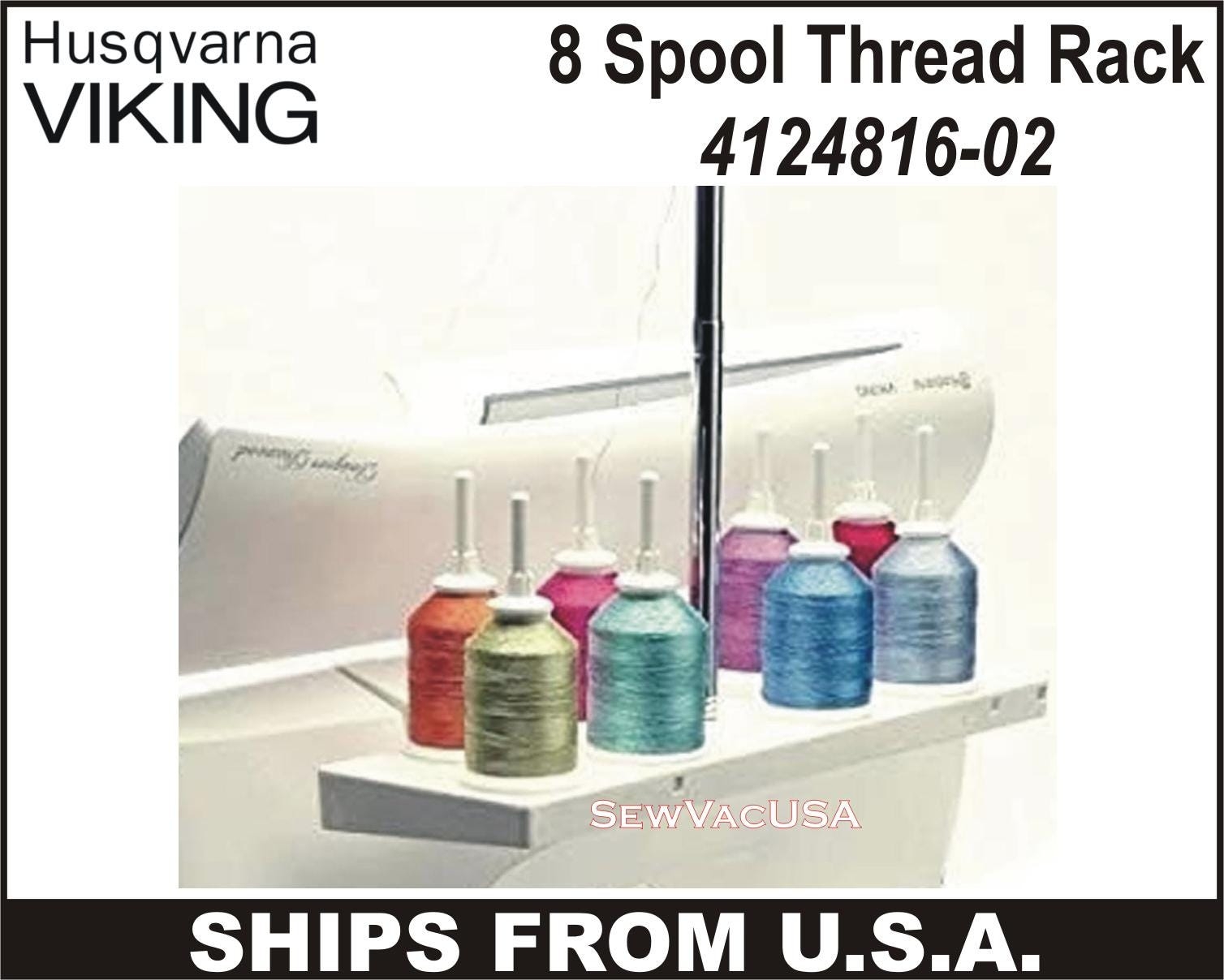 Husqvarna VIKING 8 Spool Thread Rack 4124816 02 Fits VIKING Groups 1 2 3 4 5 6 7 See Description For Model List Etsy