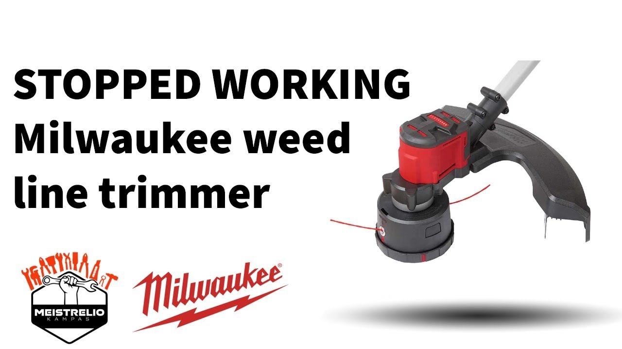 STOPPED WORKING Milwaukee Weed Line Trimmer Controller Replacement M18 Brushless 2828 BLLT YouTube STOPPED WORKING Milwaukee Weed Line Trimmer Controller Replacement M18 Brushless 2828 BLLT YouTube