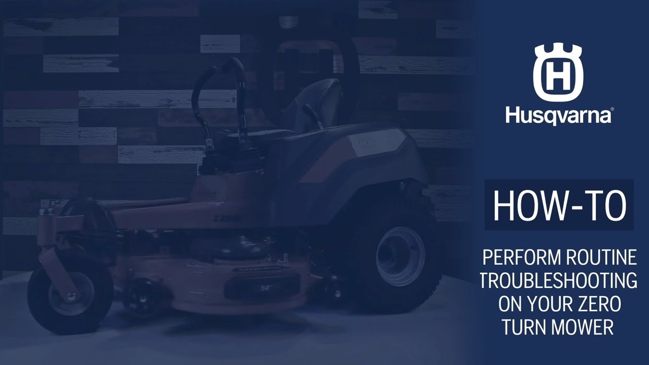 husqvarna zero turn mower problems